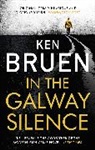 Ken Bruen, Bruen Ken - In the Galway Silence