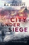 R. J. Prescott - City Under Siege