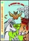 Bruno Milano, E. Manieri - Il ritorno del lupo. Le avventure di Grifo il gufo
