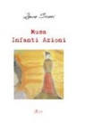 Laura Sirani - Musa infanti azioni