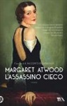 Margaret Atwood - L'assassino cieco