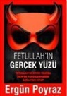 Ergün Poyraz - Fetullahin Gercek Yüzü