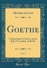 Herman Grimm - Goethe, Vol. 2