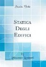 Vincenzo Lamberti - Statica Degli Edifici (Classic Reprint)