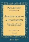 Mary Ann Kilner - Adventures of a Pincushion, Vol. 1 of 2