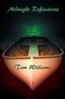 Tom Williams - Midnight Reflections