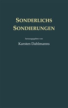 Karsten Dahlmanns - Sonderlichs Sondierungen