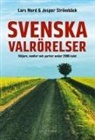 Lars Nord, Jesper Strömbäck - Svenska valrörelser