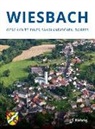 Han Günther Maas, Bärbel Kuhn, Hans Günther Maas, Andreas Schorr, Andreas Schorr u a - Wiesbach. Geschichte eines saarländischen Dorfes