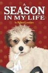 Richard Lawrence - A Season in My Life