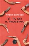 Ambra Zamuner - Sì, tu sei il prossimo
