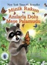 Audrey Penn - Minik Rakun ve Anilarla Dolu Mese Palamudu