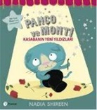 Nadia Shireen - Panco ve Monti