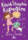Holly Webb - Haytanin Pijama Partisi - Kücük Haylaz Köpegim 4