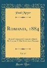Paul Meyer - Romania, 1884, Vol. 13: Recueil Trimestriel Consacré a l'Étude Des Langues Et Des Littératures Romanes (Classic Reprint)