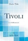 Attilio Rossi - Tivoli