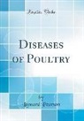 Leonard Pearson - Diseases of Poultry (Classic Reprint)