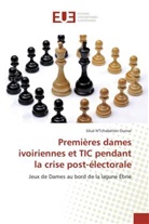 Silué N'Tchabétien Oumar - Premières dames ivoiriennes et TIC pendant la crise post-électorale