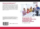 Gustavo Alfons Builes Ruiz, Gustavo Alfonso Builes Ruiz, Beatriz Ortiz Múnera - Evaluación de indicadores para los programas de bienestar laboral