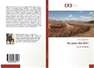 Khidir Zakaria Fadoul - Au pays des Béri
