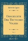 Heinrich Luden - Geschichte Des Teutschen Volkes, Vol. 3 (Classic Reprint)