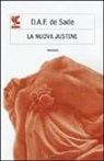 François De Sade, G. Pontiggia - La nuova Justine