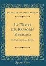Safi Eddin 'Abd El -Mumi Albaragdädï, Safi Eddin 'Abd El -Mumin Albaragdädï - Le Traité des Rapports Musicaux