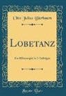 Otto Julius Bierbaum - Lobetanz