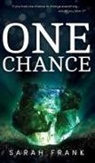 Sarah Frank, Luana K Mitten - One Chance