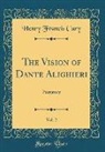 Henry Francis Cary - The Vision of Dante Alighieri, Vol. 2