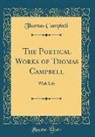 Thomas Campbell - The Poetical Works of Thomas Campbell