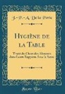 J. -P. -A. de la Porte - Hygiène de la Table