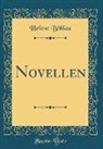 Helene Böhlau - Novellen (Classic Reprint)