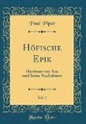 Paul Piper - Höfische Epik, Vol. 2