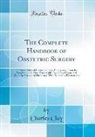 Charles Clay - The Complete Handbook of Obstetric Surgery