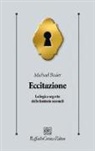 Michael Bader - Eccitazione. La logica segreta delle fantasie sessuali
