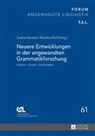 Saskia Kersten, Monika Reif - Neuere Entwicklungen in der angewandten Grammatikforschung
