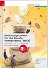Barbara Gassner-Rauscher, Silvia Klein, Angelika Magauer, Elke Rammer - Rechnungswesen für die Berufsreifeprüfung. Tl.3
