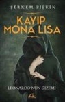 Sebnem Piskin - Kayip Mona Lisa Leonardonun Gizemi