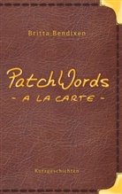 Britta Bendixen - PatchWords - a la carte