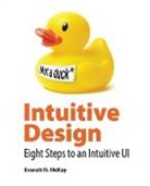 Everett McKay, Devon Musgrave - Intuitive Design