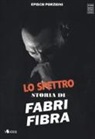 Epìsch Porzioni - Lo spettro. Storia di Fabri Fibra