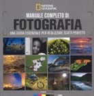 C. Gatcum - Manuale completo di fotografia. Una guida essenziale per realizzare scatti perfetti