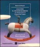 Paolo Di Paolo - Giacomo il signor bambino