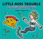 Adam Hargreaves, Roger Hargreaves - Little Miss Trouble and the Mermaid