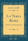 Cesare Castelli - La Terza Roma