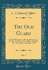 C. Chauncey Burr - The Old Guard, Vol. 7
