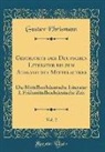 Gustav Ehrismann - Geschichte der Deutschen Literatur bis zum Ausgang des Mittelalters, Vol. 2