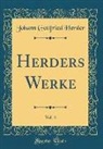 Johann Gottfried Herder - Herders Werke, Vol. 4 (Classic Reprint)