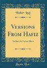 Walter Leaf - Versions From Hafiz